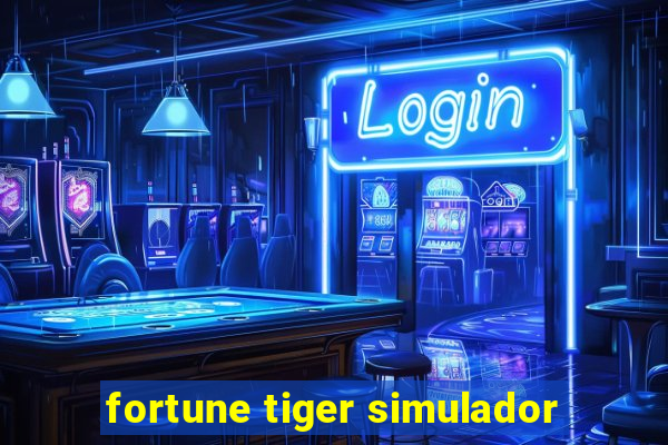 fortune tiger simulador